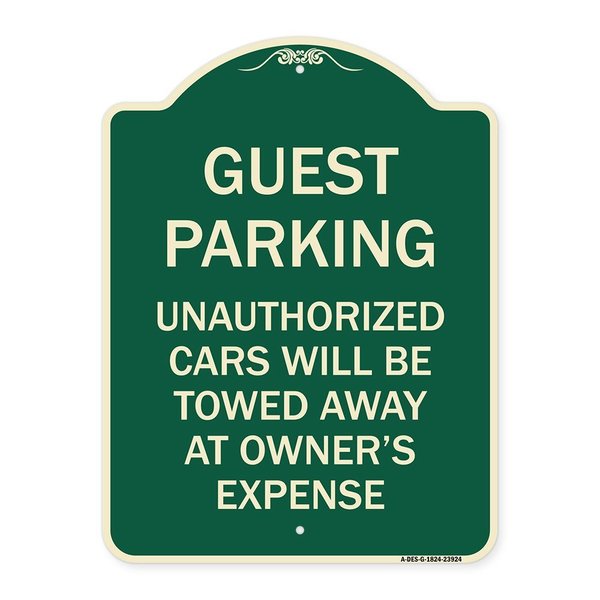 Signmission Guest Parking Unauthorized Cars Will Towed Away Owners Expense Alum Sign, 18" L, 24" H, G-1824-23924 A-DES-G-1824-23924